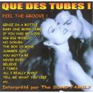 QUE DES TUBES ! - Feel the groove ! 2000 (CD)